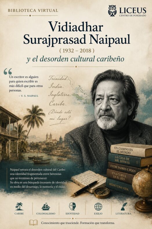 Vidiadhar surajprasad naipaul y el desorden cultural caribeño Vidiadhar surajprasad naipaul y el desorden cultural caribeño